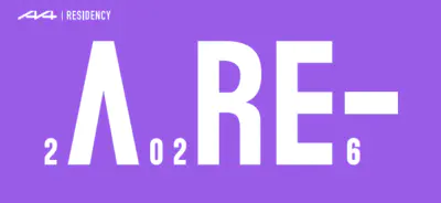 2026年“A4国际驻留项目”|Creators OPEN CALL